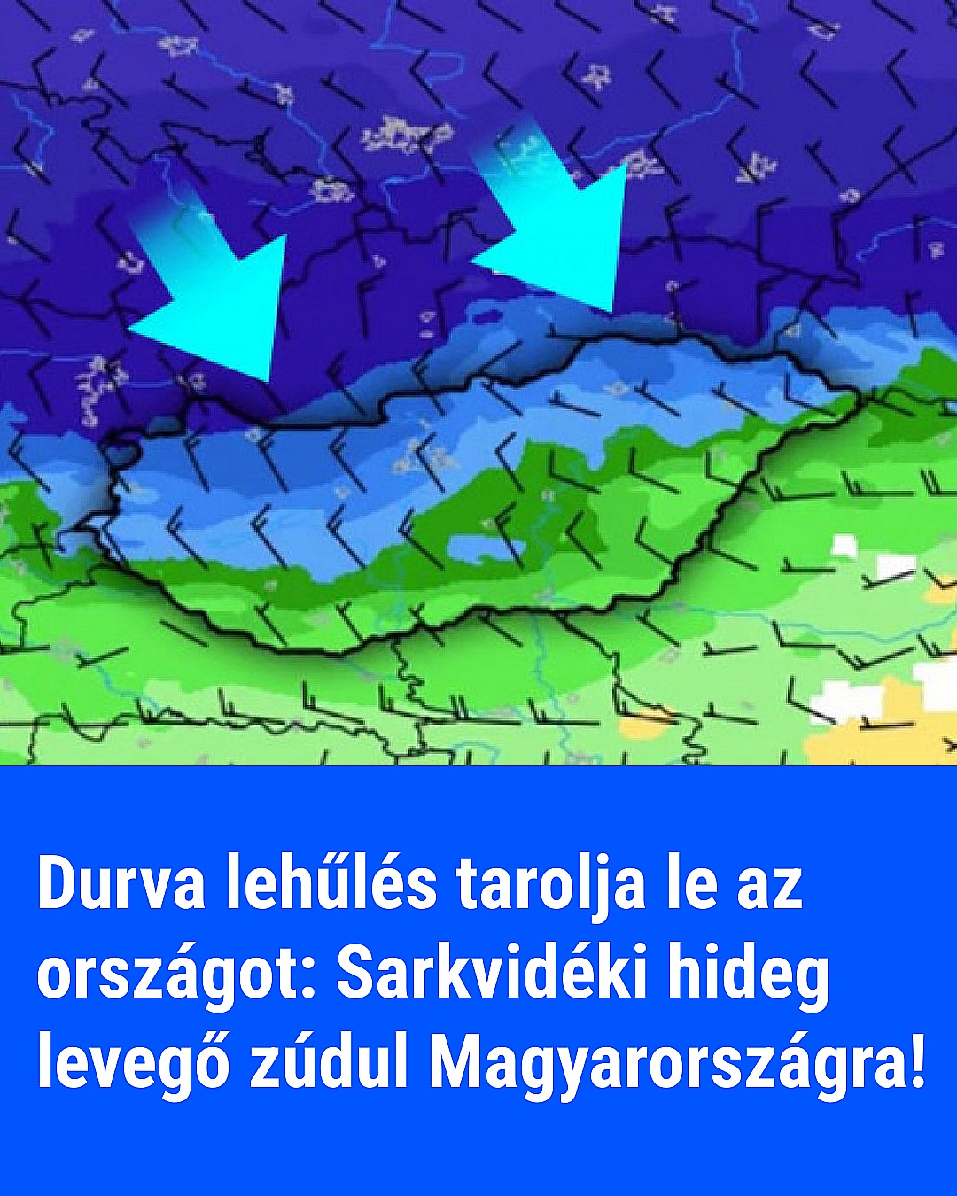 Durva lehűlés tarolja le az országot: Sarkvidéki hideg levegő zúdul Magyarországra!